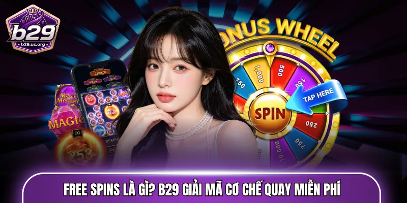 free spins là gì